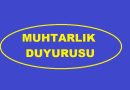 Muhtarlık Duyurusu Temmuz 2024