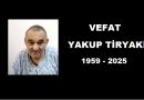 Vefat Yakup Tiryaki