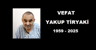 Vefat Yakup Tiryaki