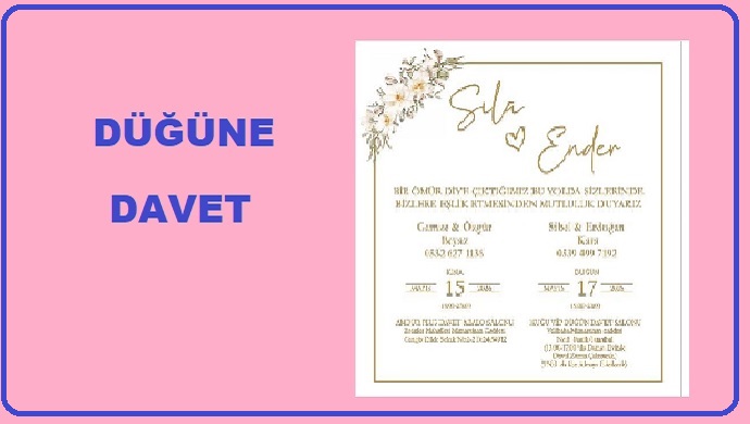 Düğüne Davet Sıla Beyaz