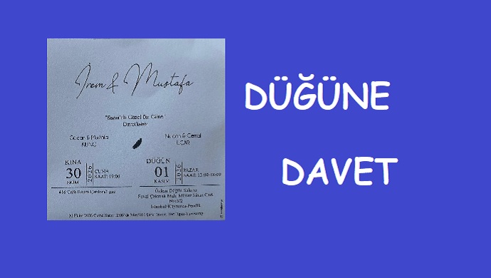 Düğüne Davet Mustafa Eren Uçar